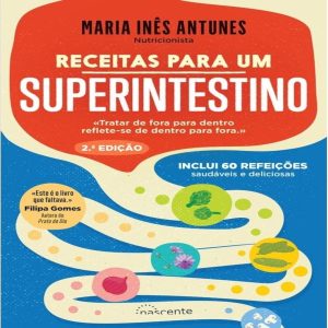 Receitas para um Superintestino