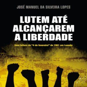 Lutem até alcançarem a liberadde
