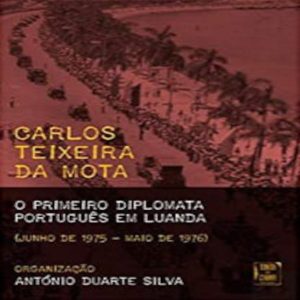 O primeiro diplomata português em luanda